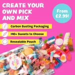 Create Your Own Pick and Mix Create Your Own Pick n Mix Sweets Online Delivery
